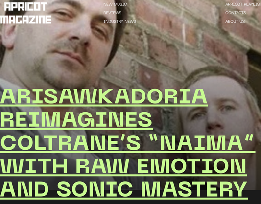Apricot Magazine on Arisawkadoria’s “Naima”