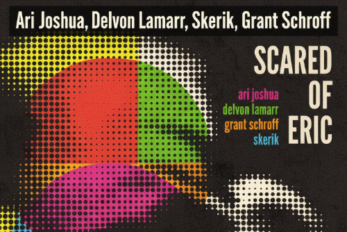 Scared of Eric Promotional Banner